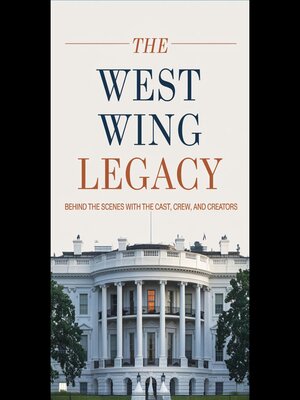 cover image of The West Wing Legacy